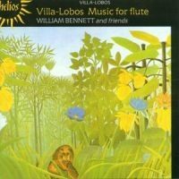 Villa Lobos Heitor - Music For Flute i gruppen CD / Klassiskt hos Bengans Skivbutik AB (591837)
