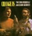 Rendall Don & Ian Carr - Change Is i gruppen CD / Pop hos Bengans Skivbutik AB (591860)