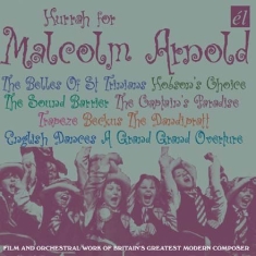 Malcolm Arnold - Hurrah For Malcolm Arnold