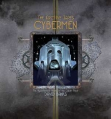 Banks David - Archive Tapes: Cybermen