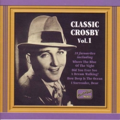 Various - Classic Crosby Vol 1