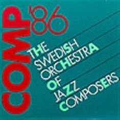 Swedish Orchestra Of Jazz Composers - Comp 86