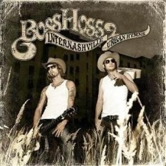Bosshoss - Internashville Urban Hymns