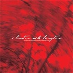 Lutherska Missionskyrkans Kör - I Lusten Och Längtan