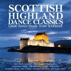 Various Artists - Scottish Highland Dance Classics i gruppen CD / Elektroniskt,Pop-Rock hos Bengans Skivbutik AB (596419)