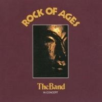 The Band - Rock Of Ages (2CD)