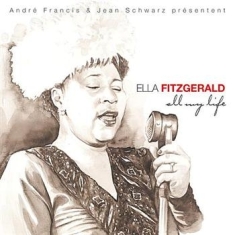 Fitzgerald Ella - All My Life (Vol 6)