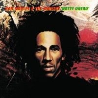 Bob Marley & The Wailers - Natty Dread - Re