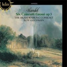 Handel George Frideric - Concerti Grossi Op 3