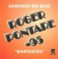 Roger Pontare Och Sandvik Big Band - Sinatrafied