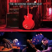 Reverend Horton Heat The - Live At The Fillmore Cd