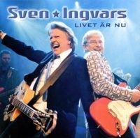 Sven Ingvars - Livet Är Nu - Det Bästa i gruppen Kampanjer / BlackFriday2020 hos Bengans Skivbutik AB (601553)