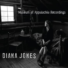 Diana Jones - Museum Of Appalachia Recording