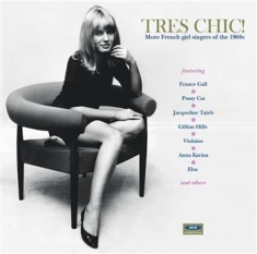 Various Artists - Tres Chic! More French Girl Singers