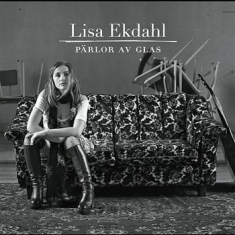 Ekdahl Lisa - Parlor Av Glas