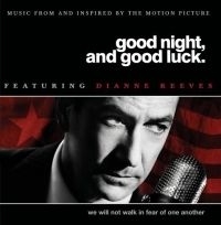Reeves Dianne - Good Night And Good Luck - Ost i gruppen CD / Jazz/Blues hos Bengans Skivbutik AB (604159)