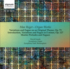 Reger - Organ Works