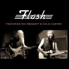 Flash - Featuring Ray Bennett & Colin Carte