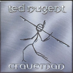 Nugent Ted - Craveman