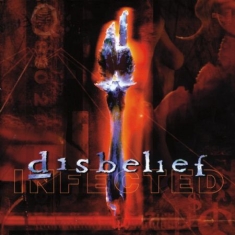 Disbelief - Infected