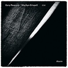 Gary Peacock / Marilyn Crispell - Azure