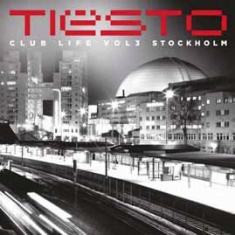 Tiesto - Club Life 3 - Stockholm i gruppen CD / Dans/Techno hos Bengans Skivbutik AB (608575)