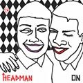 Headman - On i gruppen CD / Dans/Techno hos Bengans Skivbutik AB (609197)