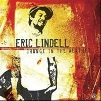 Eric Lindell - Change In The Weather i gruppen ÖVRIGT / Övrigt / aub hos Bengans Skivbutik AB (610528)
