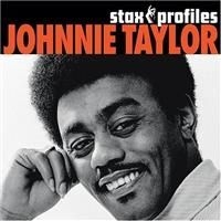 Taylor Johnnie - Stax Profiles