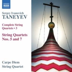 Taneyev - String Quartets Vol 3