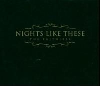 Nights Like These - Faithless