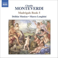 Monteverdi - Madrigals Book 5