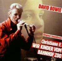 David Bowie - Christiane F - Wir Kinder Vom