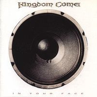 Kingdom Come - In Your Face i gruppen CD / Hårdrock/ Heavy metal hos Bengans Skivbutik AB (615701)