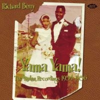 Berry Richard - Yama Yama! The Modern Recordings 19