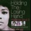 Blandade Artister - Holding The Losing Hand: Hotlanta S i gruppen CD / RNB, Disco & Soul hos Bengans Skivbutik AB (616079)