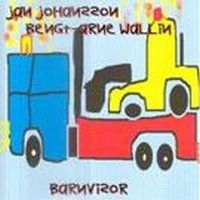Johansson Jan & Bengt-Arne Wallin - Barnvisor i gruppen CD / Jazz hos Bengans Skivbutik AB (616466)