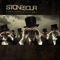 STONE SOUR - COME WHAT(EVER) MAY