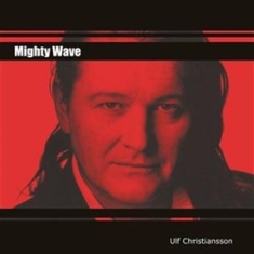 Christiansson Ulf - Mighty Wave