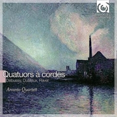 Debussy/Dutilleux/Ravel - Quatuors A Cordes
