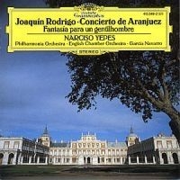 Rodrigo - Concierto De Aranjuez + Fantasia i gruppen CD / Klassiskt hos Bengans Skivbutik AB (619990)