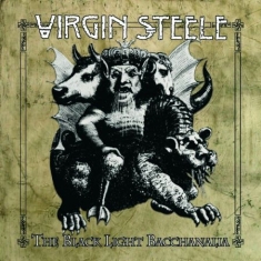 Virgin Steele - Black Light Bacchanalia
