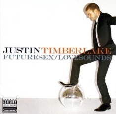 Timberlake Justin - Futuresex/ Lovesounds