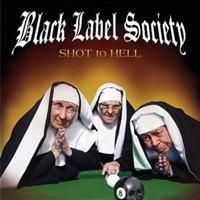 Black Label Society - Shot To Hell i gruppen CD / Rock hos Bengans Skivbutik AB (622868)