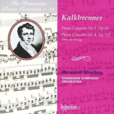 Kalkbrenner Friedrich - Piano Concertos 1 And 4