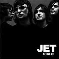 Jet - Shine On (Limited Edition)