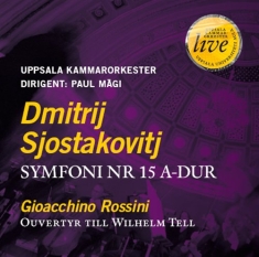 Sjostakovitj / Rossini - Uppsala Kammarorkester 