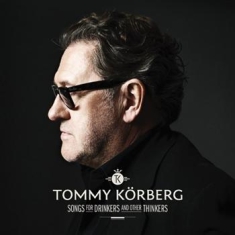 Tommy Körberg - Songs For Drinkers & Other Thinkers