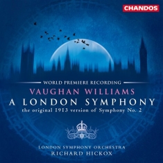 Vaughan Williams - A London Symphony (Original 19