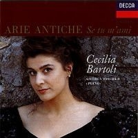 Bartoli Cecilia Mezzo-Sopran - Se Tu M'ami - Arie Antiche i gruppen CD / Klassiskt hos Bengans Skivbutik AB (626155)